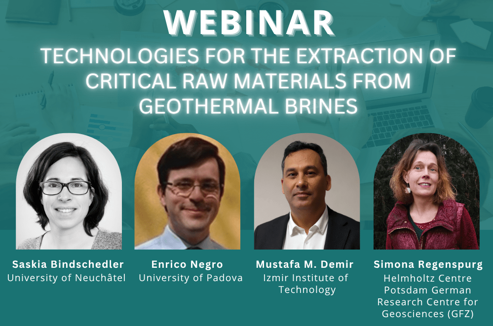 CRM-geothermal Webinar: Critical Raw Material Extraction Technologies from Geothermal Brines
